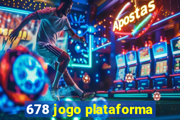 678 jogo plataforma